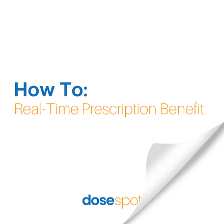 How To Real-Time Prescription Benefit