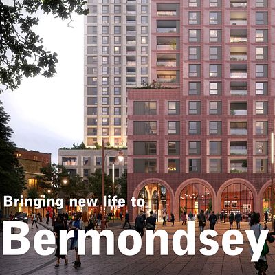 Bringing New Life to Bermondsey
