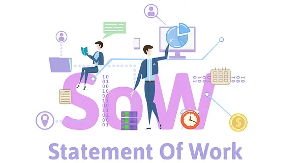 Tips on How to Write or Review a Statement of Work (SOW) &#8211; Part 1 of 3