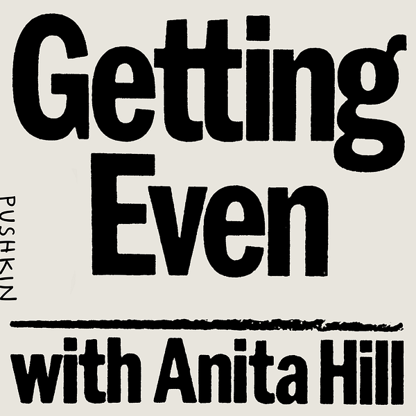 Thumbnail for Getting Even with Anita Hill