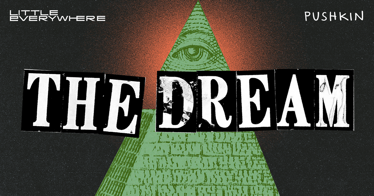 Season 3 of Award-Winning Podcast 'The Dream' Investigates the