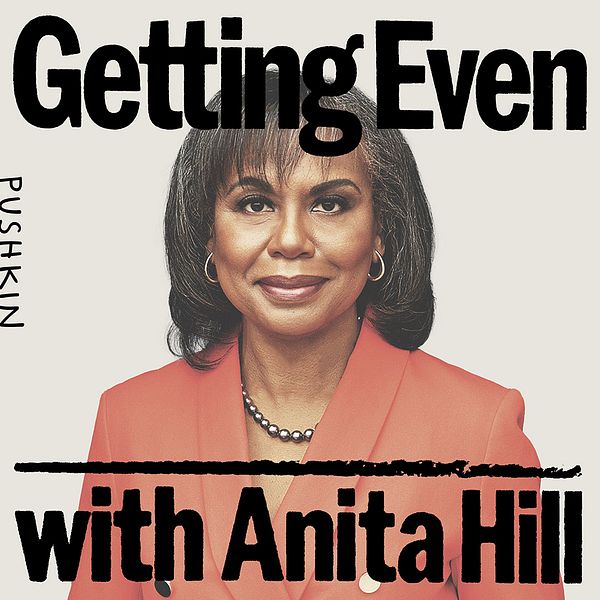 Thumbnail for Getting Even with Anita Hill